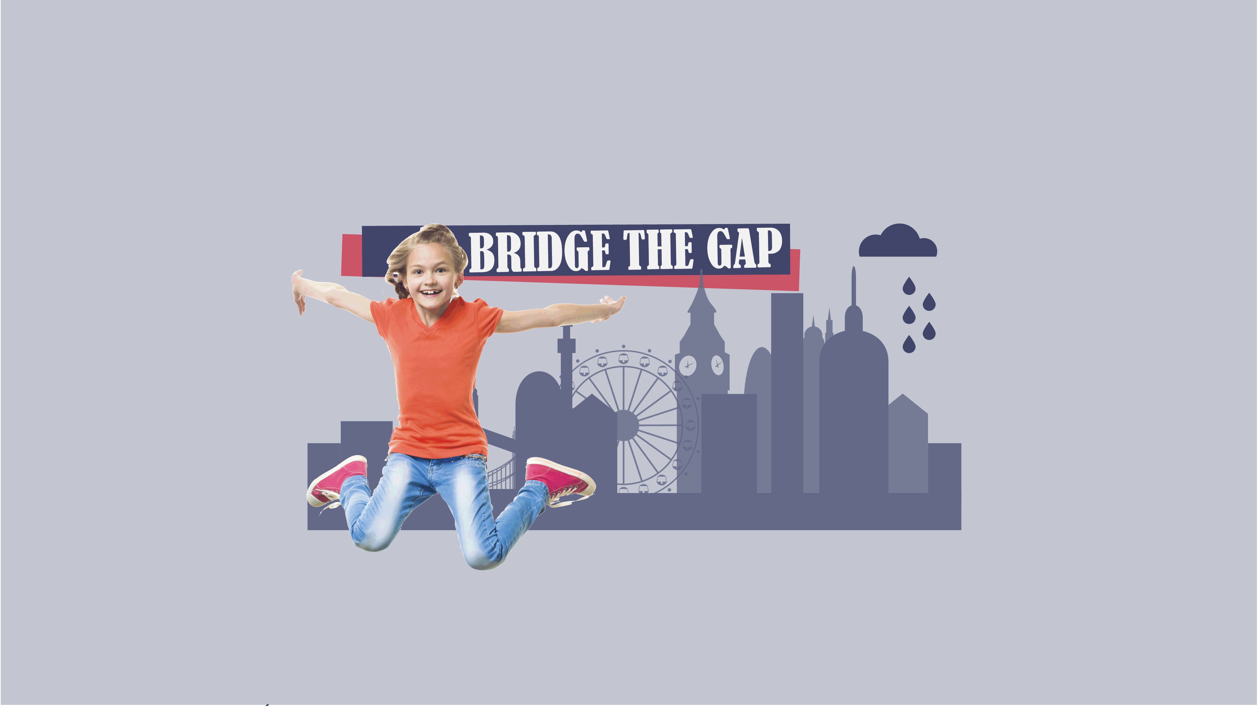 Bridge THE GAP