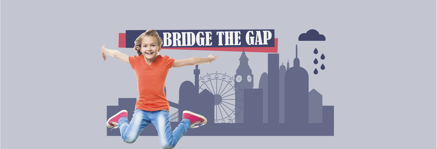 Bridge THE GAP