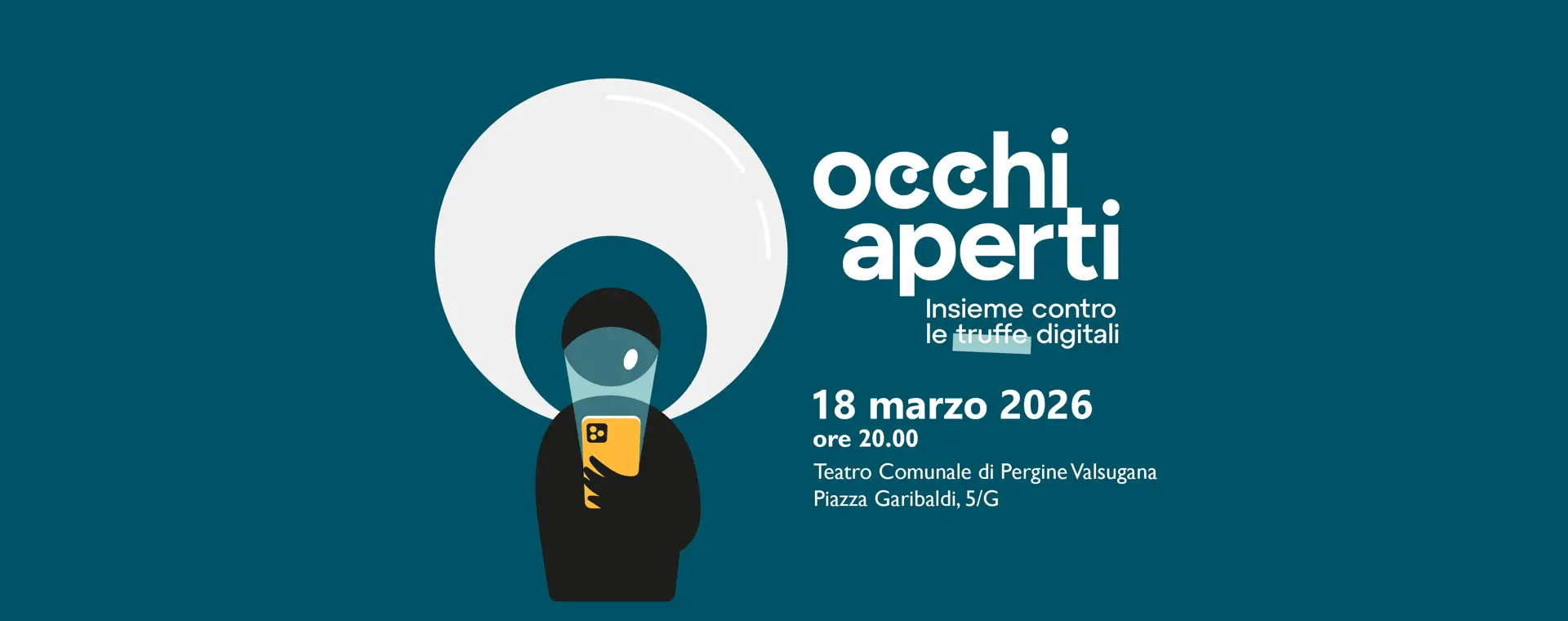 "Occhi aperti": Insieme contro le truffe digitali 